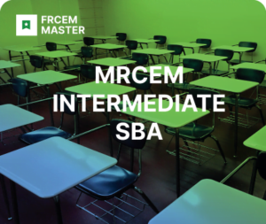 MRCEM INTERMEDIATE SBA COURSE (Face To Face)